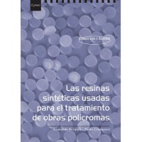 VOL - LAS RESINAS SINTÉTICAS USADAS PARA EL TRATAMIENTO DE OBRAS POLICROMADAS