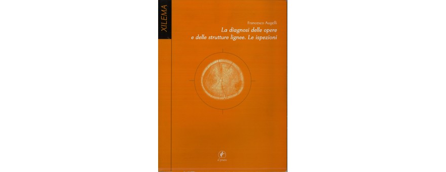 VOL-LA DIAGNOSI DELLE OPERE E DELLE STRUTTURE LIGNEE